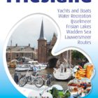 Waterrecreatiebedrijven letterlijk en figuurlijk op de kaart in één gratis Friesland magazine